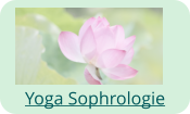 Yoga Sophrologie