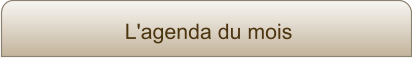 L'agenda du mois